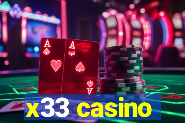 x33 casino